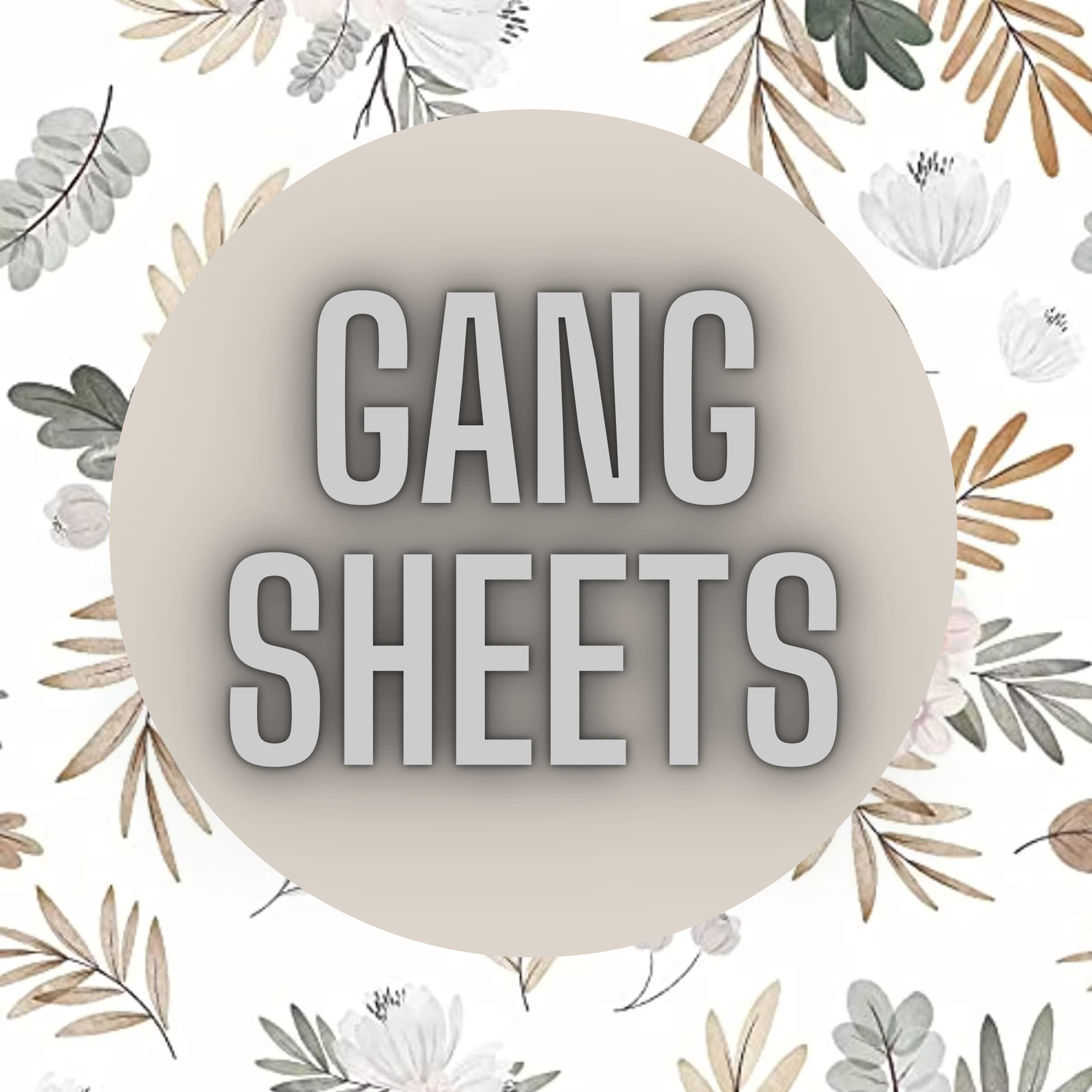 Gang Sheets